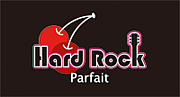 Hard Rock Parfait 交流コミュ