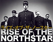 RISE OF THE NORTHSTAR