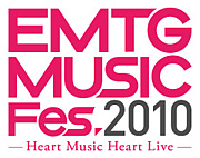 EMTG MUSIC Fes.2010