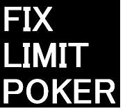 ◆ポーカー◆FIX LIMIT POKER