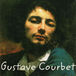 クールベ（Gustave Courbet）