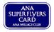 ANA Super Flyers Card (SFC)