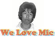 we love mic
