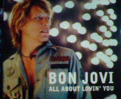 BON JOVI /all about lovin' you