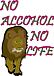 no alcohol no life