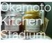 Okamoto Kitchen Stadium