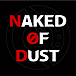 NAKED OF DUST