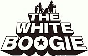 THE　WHITE　BOOGIE