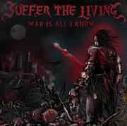 SUFFER THE LIVING
