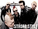 STRONG STYLE