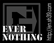 EVER NOTHING