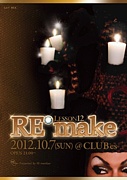 RE*make  12/10/07