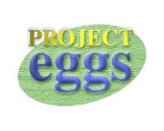 PROJECT EGGS