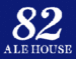 82 ALE HOUSE