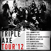 TRIPLE AXE TOUR'13