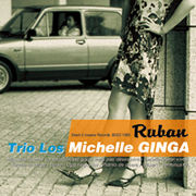 Trio Los Michelle GINGA
