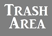 Trash Area