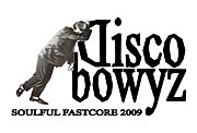 DiSCO BOWYZ