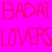 BADAI LOVERS