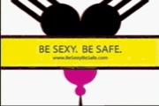Be sexy.  Be safe.