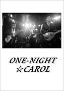 ONE-NIGHTCAROL