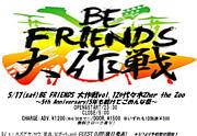 BE FRIENDS