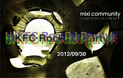 UKFC Rock DJ Party!!