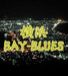 Bay blues
