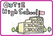 CUTiE High School(CHS)