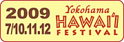 YOKOHAMA HAWAI'I FESTIVAL