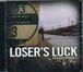 Loser's Luck