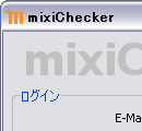 mixiChecker ߥå