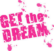 GET the DREAM