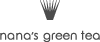 nana's green tea