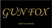 GUN FOX SOUND
