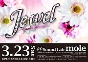 Jewel〜Diamond Night〜