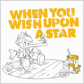 WHEN YOU WISH UPON A STAR