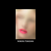 冨沢ノボル　NOBORU TOMIZAWA　
