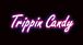 ★Trippin Candy★