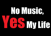 No Music, Yes My Life