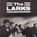 THE LARKS