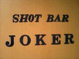 SHOT BAR��JOKER�٥��ߥ��