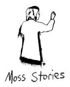 Moss Stories