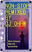 OHHW'S HOUSE MIX VOX！！