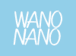 WANO NANOη