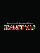 trance vip