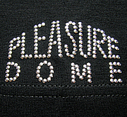 PLEASURE DOME