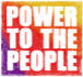 「Power to the people」
