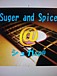 Suger and Spice