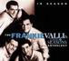 Frankie Valli & Four Seasons